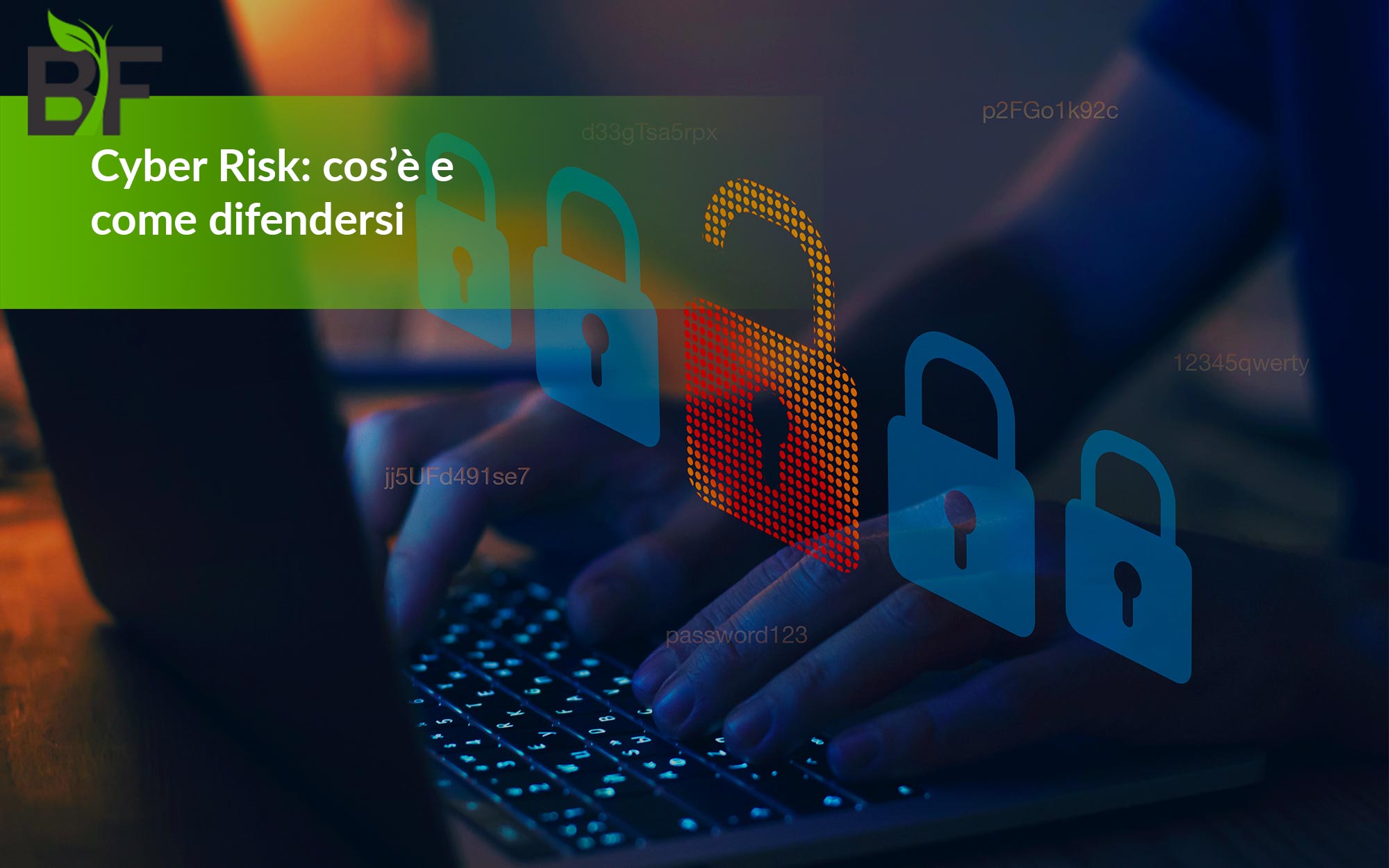 Cyber Risk: cos’è e come difendersi