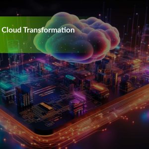 Che cos’è la Cloud Transformation